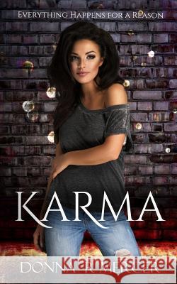 Karma: Laws of Life Collection Crystol Wiedeman Donna R. Mercer 9781070705149 Independently Published