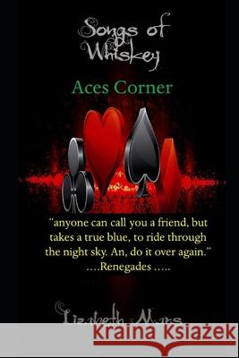 songs of whiskey: aces corner Lizabeth Mars 9781070745343 Independently Published