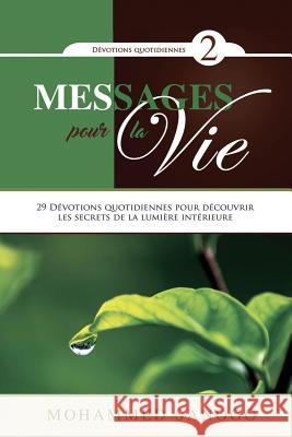 Messages pour la vie - 2 Mohammed Sanogo 9781070762272 Independently Published