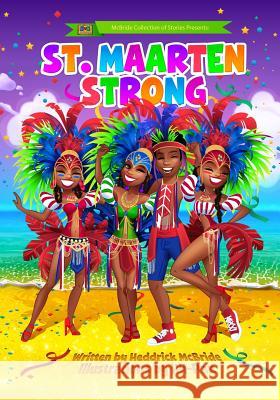 St. Maarten Strong Hh- Pax Heddrick McBride 9781070763170