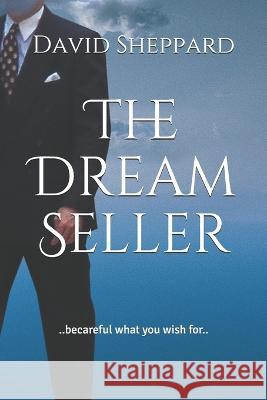 The Dream Seller David Sheppard 9781070768038