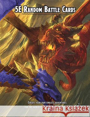 5e Random Battle Cards James Calvin Christopher Brazelton 9781070789828 Independently Published