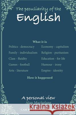 The peculiarity of the English, A personal view Alan MacFarlane 9781070829265