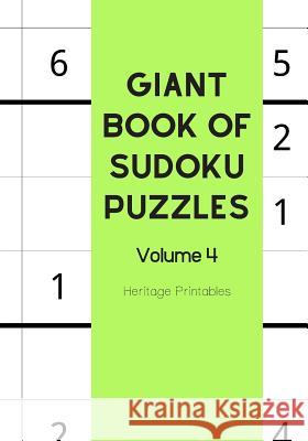 Giant Book of Sudoku Puzzles Volume 4 Heritage Printables 9781070844244