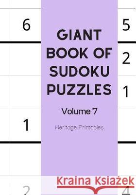 Giant Book of Sudoku Puzzles Volume 7 Heritage Printables 9781070847467