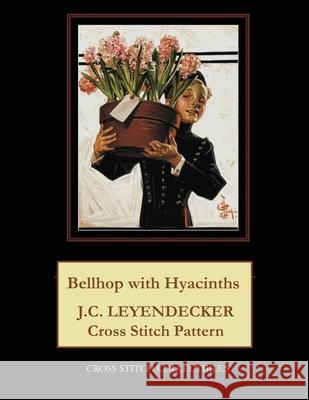 Bellhop with Hyacinths: J.C. Leyendecker Cross Stitch Pattern Kathleen George Cross Stitch Collectibles 9781070988023 Independently Published