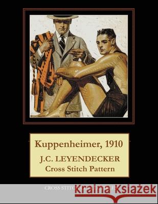 Kuppenheimer, 1910: J.C. Leyendecker Cross Stitch pattern Kathleen George Cross Stitch Collectibles 9781070988382