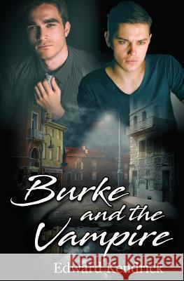 Burke and the Vampire Edward Kendrick 9781071069769