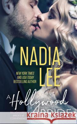 A Hollywood Bride Nadia Lee 9781071140710 Independently Published