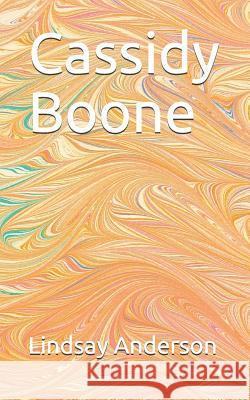 Cassidy Boone Lindsay Anderson 9781071258712