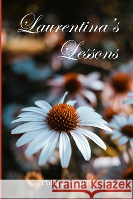 Laurentina's Lessons Philippa Stirling 9781071258781