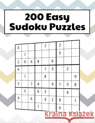200 Easy Sudoku Puzzles Colton Turner 9781071282458