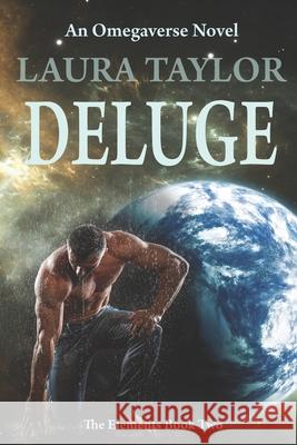 Deluge Laura Taylor 9781071304907 Independently Published