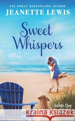 Sweet Whispers Jeanette Lewis 9781071409701