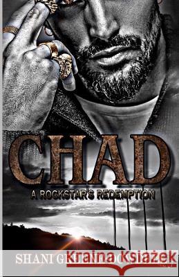 Chad: A BWWM Romance Shani Greene-Dowdell 9781071423820 Independently Published