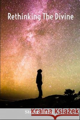 Rethinking The Divine Steven Pena 9781071435366