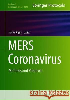 Mers Coronavirus: Methods and Protocols Vijay, Rahul 9781071602102 Humana