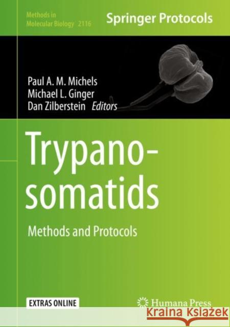 Trypanosomatids: Methods and Protocols Michels, Paul A. M. 9781071602935 Humana