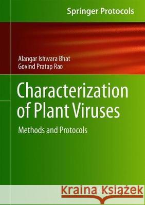Characterization of Plant Viruses: Methods and Protocols Bhat, Alangar Ishwara 9781071603338 Humana