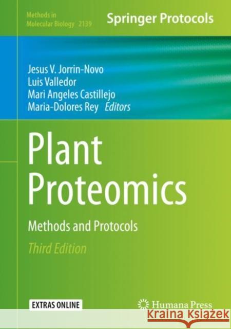 Plant Proteomics: Methods and Protocols Jorrin-Novo, Jesus V. 9781071605271