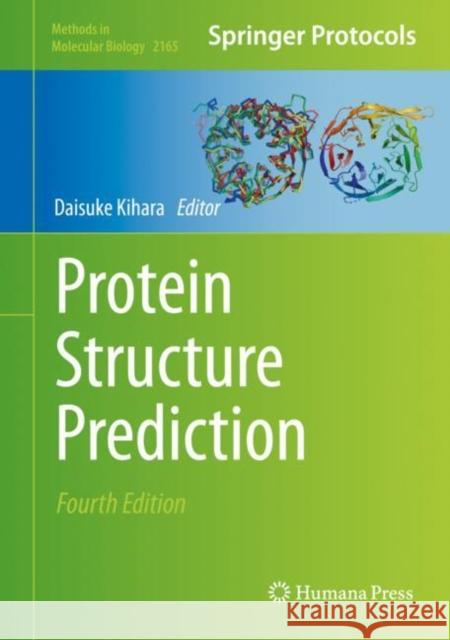 Protein Structure Prediction Daisuke Kihara 9781071607077