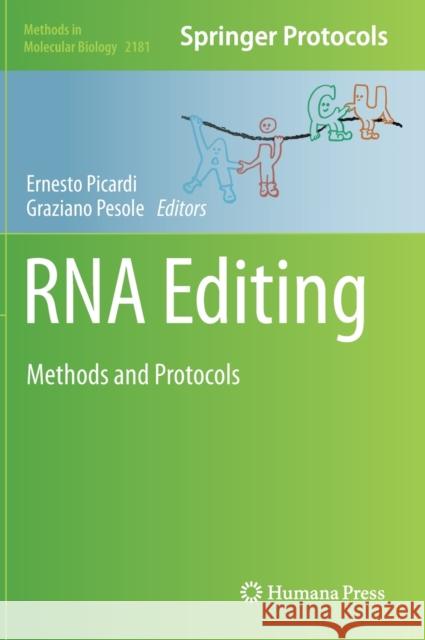RNA Editing: Methods and Protocols Picardi, Ernesto 9781071607862