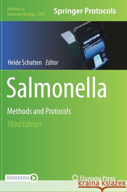Salmonella: Methods and Protocols Schatten, Heide 9781071607909 Humana