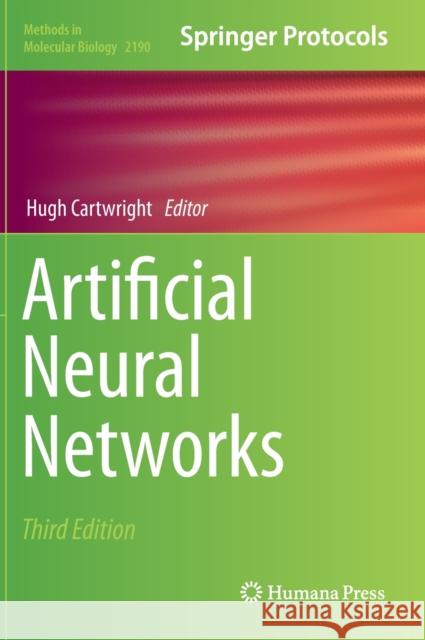 Artificial Neural Networks Hugh Cartwright 9781071608258 Humana