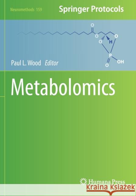 Metabolomics Wood, Paul L. 9781071608661 Springer US