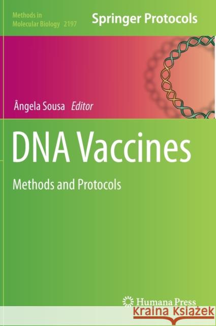 DNA Vaccines: Methods and Protocols Sousa, Ângela 9781071608715
