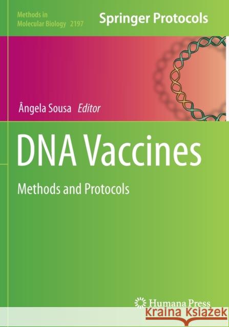 DNA Vaccines: Methods and Protocols  Sousa 9781071608746 Humana