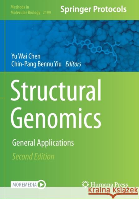 Structural Genomics: General Applications Chen, Yu Wai 9781071608944 Springer US