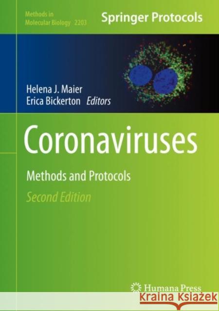Coronaviruses: Methods and Protocols Maier, Helena J. 9781071608999 Humana