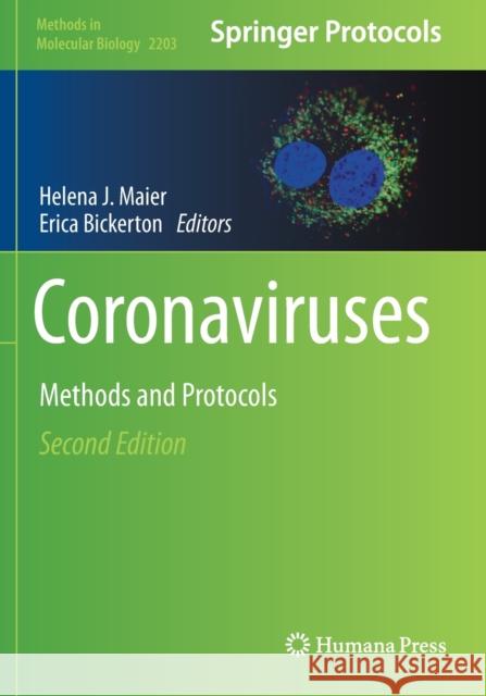Coronaviruses: Methods and Protocols Helena J. Maier Erica Bickerton 9781071609026