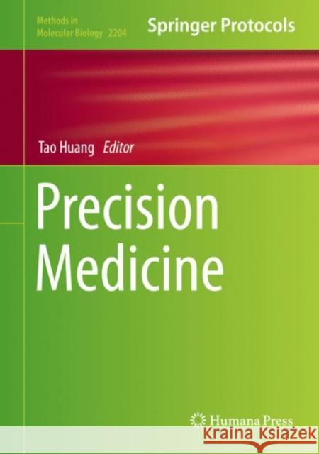 Precision Medicine Tao Huang 9781071609033 Humana