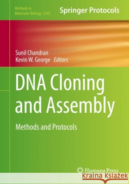 DNA Cloning and Assembly: Methods and Protocols Chandran, Sunil 9781071609071 Humana