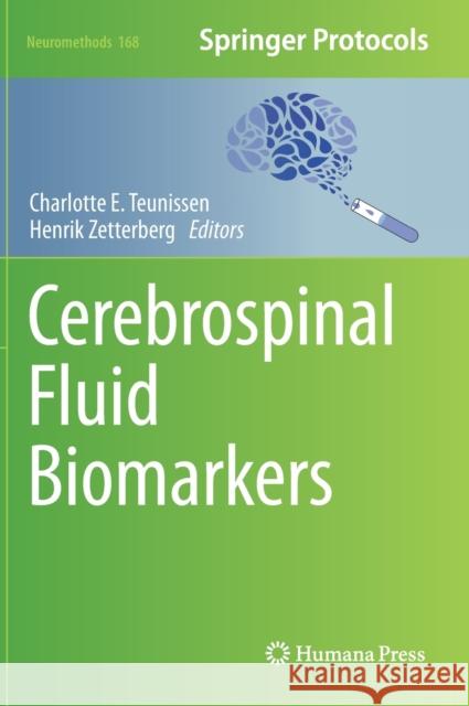 Cerebrospinal Fluid Biomarkers Charlotte E. Teunissen Henrik Zetterberg 9781071613184 Humana