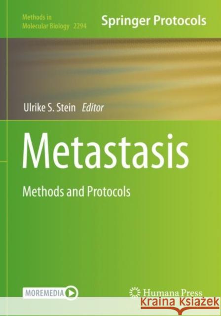 Metastasis: Methods and Protocols Stein, Ulrike S. 9781071613528