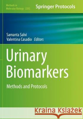 Urinary Biomarkers: Methods and Protocols Salvi, Samanta 9781071613566