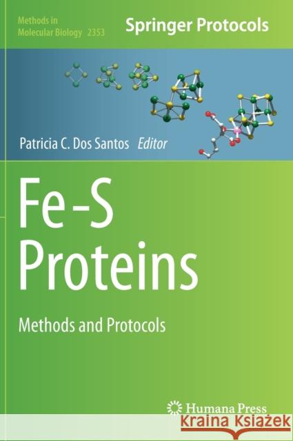 Fe-S Proteins: Methods and Protocols Patricia C. Do 9781071616048 Humana