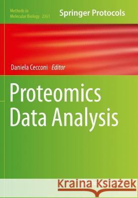 Proteomics Data Analysis  9781071616437 Springer US