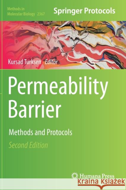 Permeability Barrier: Methods and Protocols Kursad Turksen 9781071616727