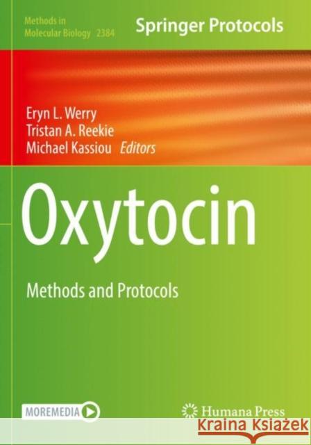 Oxytocin: Methods and Protocols Werry, Eryn L. 9781071617618