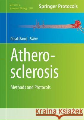Atherosclerosis: Methods and Protocols Dipak Ramji 9781071619230 Humana