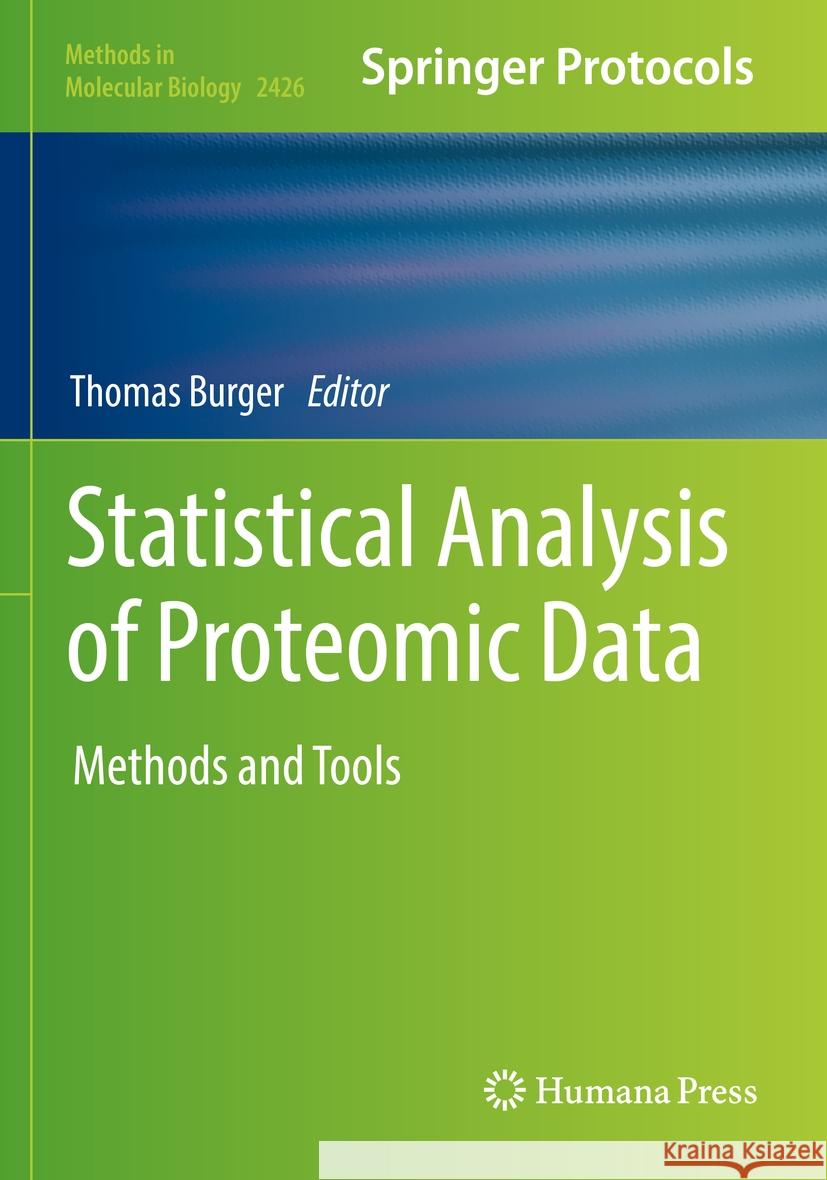 Statistical Analysis of Proteomic Data  9781071619698 Springer US