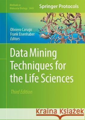 Data Mining Techniques for the Life Sciences  9781071620946 Springer US