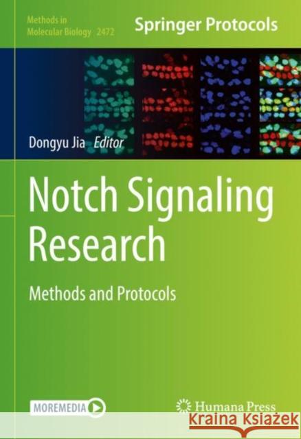 Notch Signaling Research: Methods and Protocols Jia, Dongyu 9781071622001