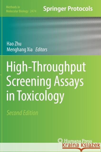 High-Throughput Screening Assays in Toxicology  9781071622124 Springer US