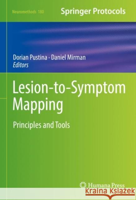 Lesion-To-Symptom Mapping: Principles and Tools Pustina, Dorian 9781071622247 Springer US
