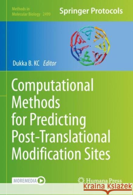 Computational Methods for Predicting Post-Translational Modification Sites  9781071623169 Springer US